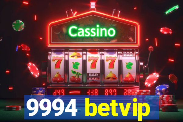 9994 betvip